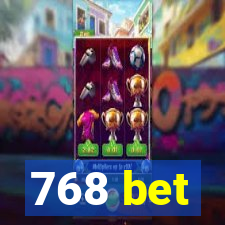 768 bet